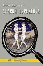 Sharon ispeziona di Ruco Magnoli