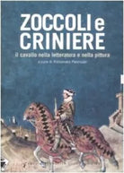 Zoccoli e criniere Il cavallo nella letteratura e nella pittura di A Paronuzz
