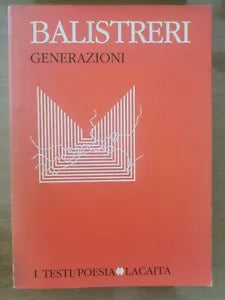 Generazioni - B. Balistreri - Lacaita editore - 1985 - AR