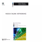 Fiducia valore networking di Manola Mazzotta