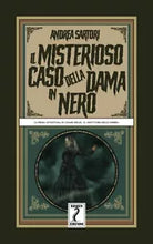 Il misterioso caso della dama in nero di Andrea Sartori 2021 Indipendently