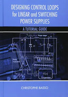 Designing Control Loops for Linear and Switching Power Supplies