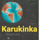 Karukinka La nostra terra Ediz a colori di Erica Silvestri