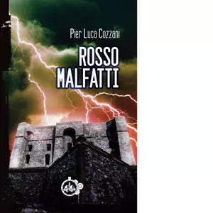 Rosso Malfatti di Pier Luca Cozzani
