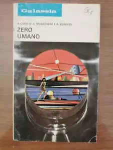 Zero umano - Moskowitz Elwood - La Tribuna - 1974 - AR