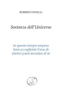 Sostanza dell Universo di Roberto Finelli