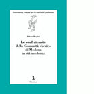 Le confraternite della Comunit ebraica di Modena in et moderna