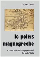 Le poleis magnogreche e cenni sulle antiche popolazioni del sud d’Italia