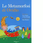 Le metamorfosi di Ovidio di Laura Russo