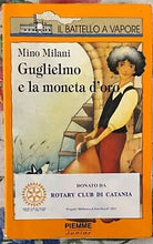 Guglielmo e la moneta d oro di Mino Milani