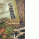 Testamento Specchio vero del mondo di Zuccatti Adriano