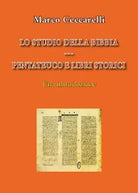 Lo studio della Bibbia di Marco Ceccarelli, 2020, Youcanprint