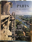 Paris et ses allentours - Les merveilles de la France di D’Henry De Montherlant,