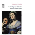 Nostra signora filosofia Sul divenire donna del pensiero