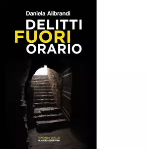 Delitti fuori orario di Daniela Alibrandi
