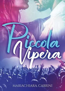 Piccola vipera di Mariachiara Cabrini, 2019, Youcanprint