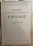 Catalogo delle cose d’arte e di antichita d’Italia - Fiesole di Ministero Della