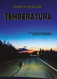 Temperatura di De Stephanis Bruno, 2019, Temperatura Edizioni