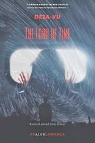 Deja-vu- The lord of time di F. P. Alex La Marca, 2019, Youcanprint