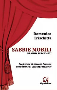 Sabbie mobili di Domenico Trischitta, Algra Editore