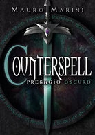 Counterspell - Presagio Oscuro di Mauro Marini, 2019, Youcanprint