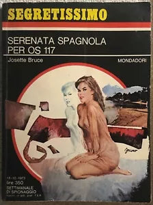 Serenata spagnola per OS 117 di Josette Bruce