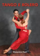 Tango e bolero di Massimo Fedi
