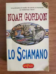 Lo sciamano - N. Gordon - RCS Libri - 1998 - AR