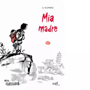 Mia madre di Li Kunwu