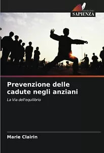 Prevenzione delle cadute negli anziani