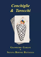 Conchiglie & Tarocchi di Silvana Bertoli 2021 Youcanprint