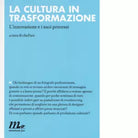La cultura in trasformazione di CheFare