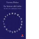 Le lettere del cielo di Yarona Pinhas