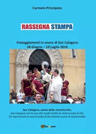Rassegna stampa. Festeggiamenti in onore di San Calogero 18 giugno-10 luglio 20