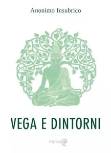 Vega e dintorni di Anonimo Insubrico