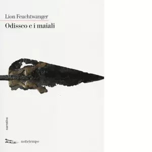 Odisseo e i maiali di Lion Feuchtwanger