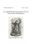 La cappella laicale extra moenia a Canna, sotto il titolo di San Rocco di Robert