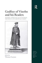 Godfrey Of Viterbo And His Readers