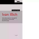 Ivan Illich Descolarizzazione