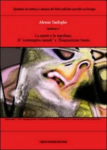 La morte e la sepoltura, il «contempus mundi» e l’Inquisizione santa - Tanfoglio