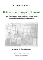 Il lavoro al tempo dei robot - Paolo Gentile, 2019, Youcanprint
