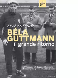 B la Guttmann Il grande ritorno di David Bolchover