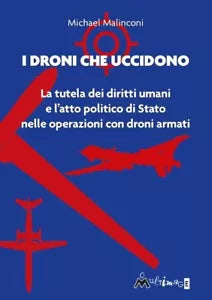I droni che uccidono La tutela dei diritti umani e l atto politico di stato nel