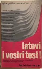 Fatevi i vostri test! di Bernard-Leopold, 1967, Feltrinelli