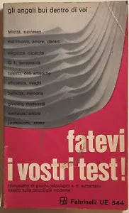 Fatevi i vostri test! di Bernard-Leopold, 1967, Feltrinelli