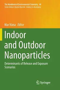 Indoor and Outdoor Nanoparticles