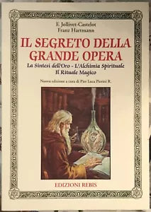 Il Segreto della Grande Opera La sintesi dell Oro