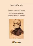 Dei doveri dell uomo di Giuseppe Mazzini