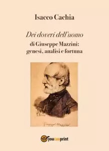 Dei doveri dell uomo di Giuseppe Mazzini