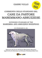 Commento dello Standard del cane da Pastore Maremmano-Abruzzese di Gianni Vullo